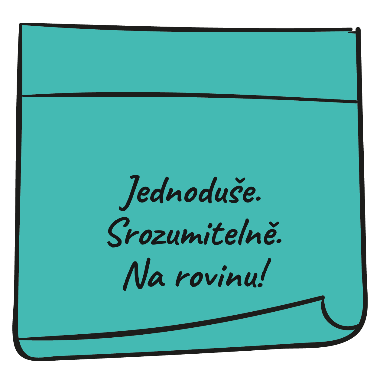 Jednoduše. Srozumitelně. Na rovinu!